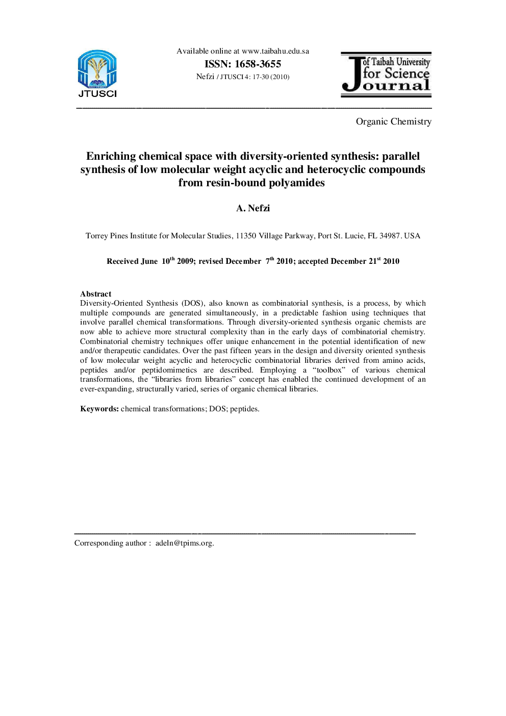 Enriching chemical space with diversity-oriented synthesis: parallel synthesis of low molecular weight acyclic and heterocyclic compounds from resin-bound polyamides