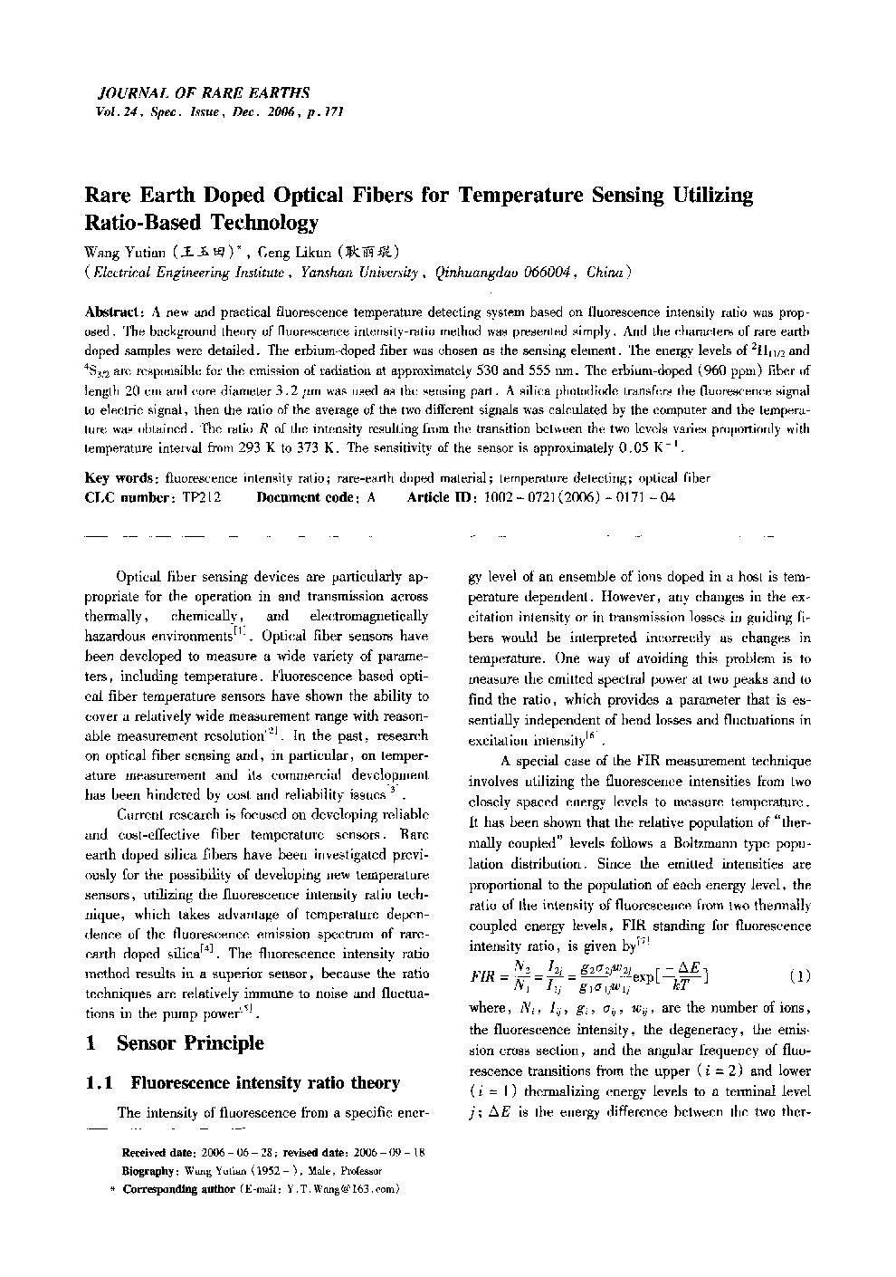 Rare Earth Doped Optical Fibers for Temperature Sensing Utilizing Ratio-Based Technology