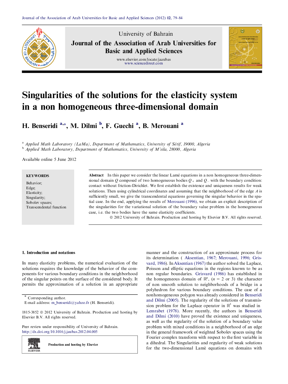 عکس صفحه اول مقاله: Singularities of the solutions for the elasticity system in a non homogeneous three-dimensional domain Singularities of the solutions for the elasticity system in a non homogeneous three-dimensional domain