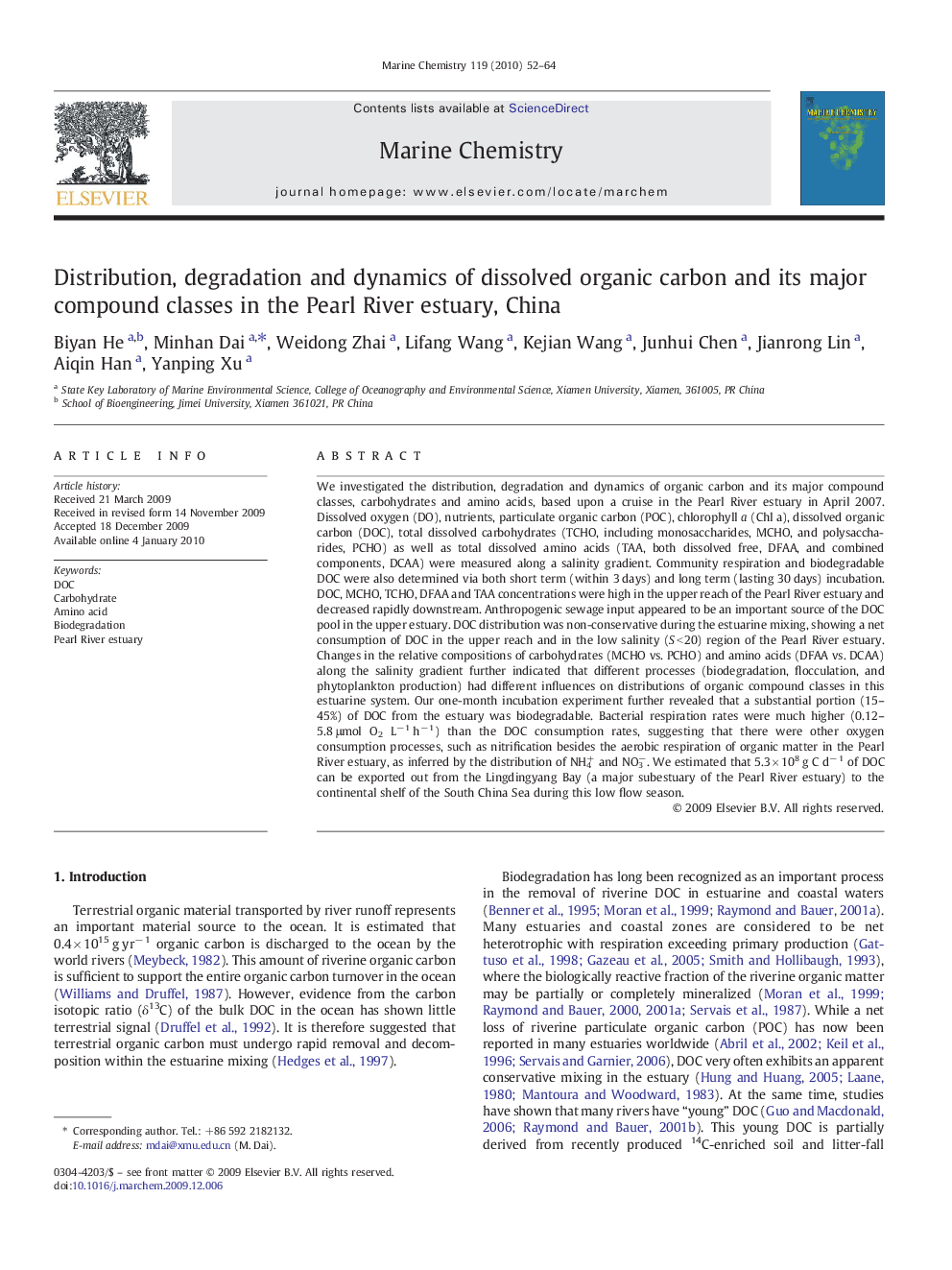 Distribution, degradation and dynamics of dissolved organic carbon and its major compound classes in the Pearl River estuary, China