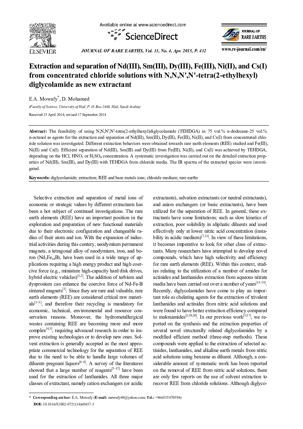 عکس صفحه اول مقاله: Extraction and separation of Nd(III), Sm(III), Dy(III), Fe(III), Ni(II), and Cs(I) from concentrated chloride solutions with N,N,N′,N′-tetra(2-ethylhexyl) diglycolamide as new extractant Extraction and separation of Nd(III), Sm(III), Dy(III), Fe(III), Ni(II), and Cs(I) from concentrated chloride solutions with N,N,N′,N′-tetra(2-ethylhexyl) diglycolamide as new extractant