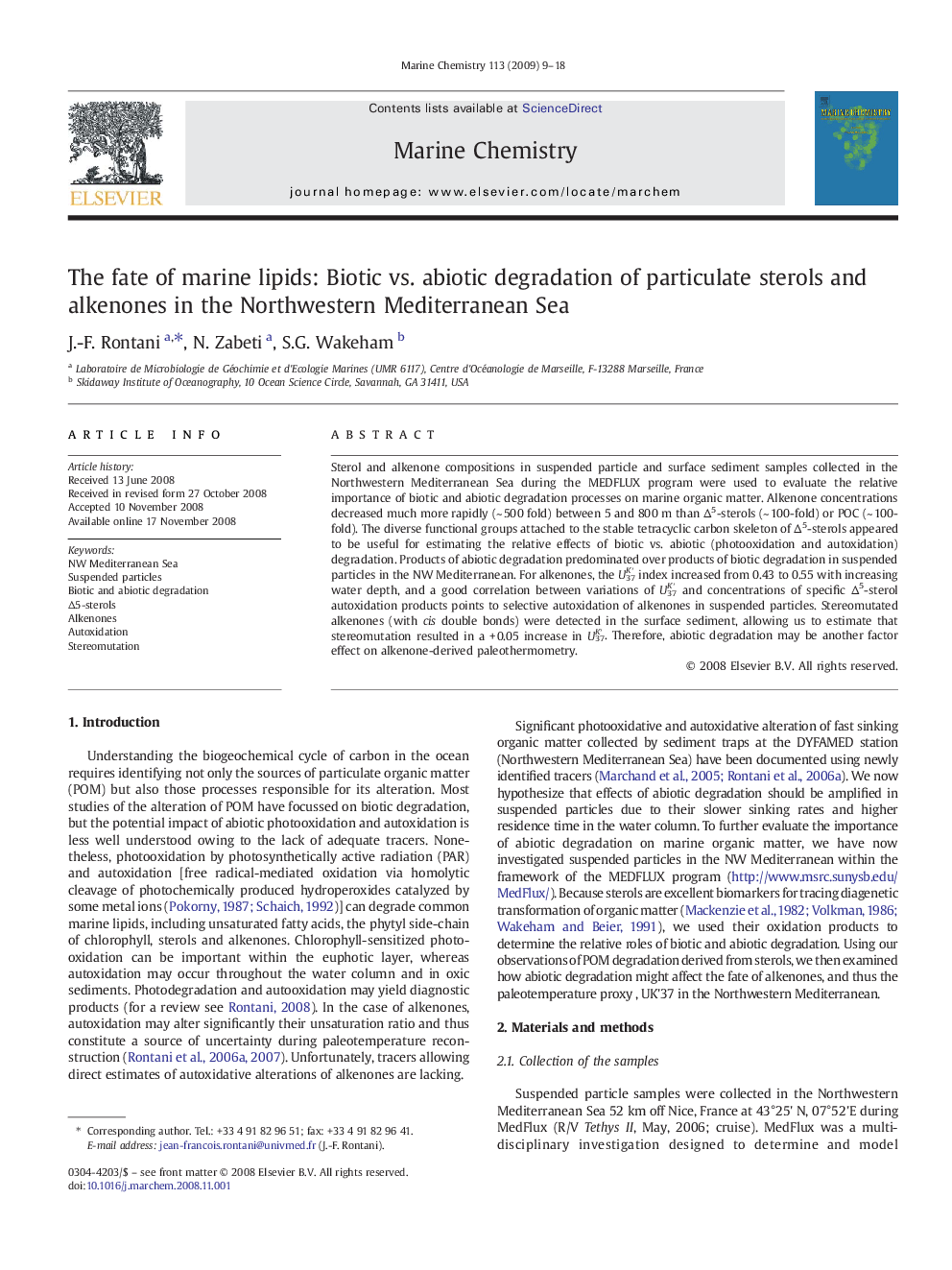 The fate of marine lipids: Biotic vs. abiotic degradation of particulate sterols and alkenones in the Northwestern Mediterranean Sea