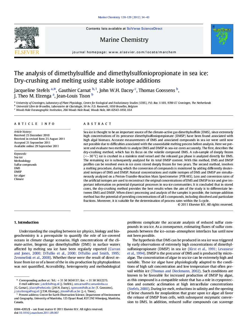 The analysis of dimethylsulfide and dimethylsulfoniopropionate in sea ice: Dry-crushing and melting using stable isotope additions