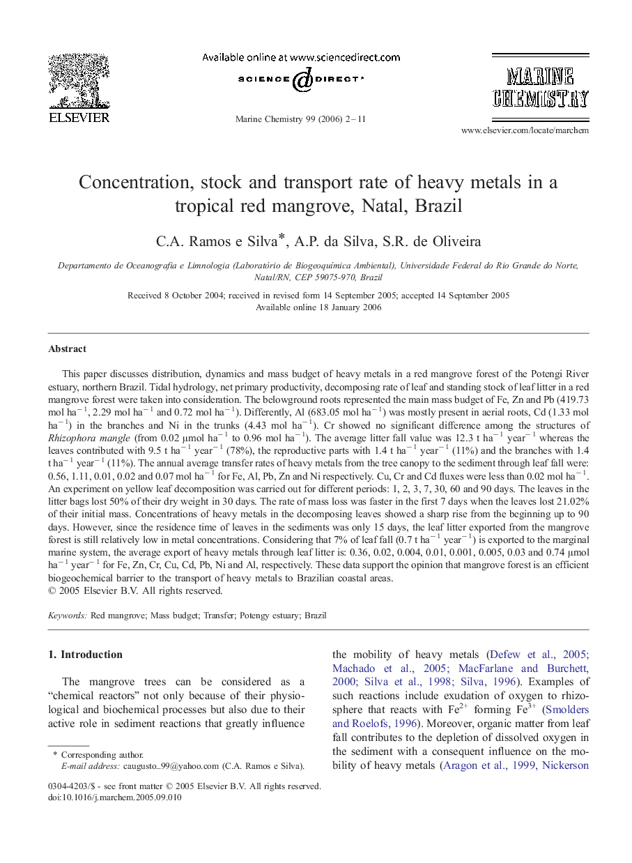 Concentration, stock and transport rate of heavy metals in a tropical red mangrove, Natal, Brazil