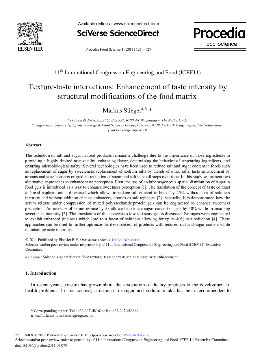 Texture-taste interactions: Enhancement of taste intensity by structural modifications of the food matrix