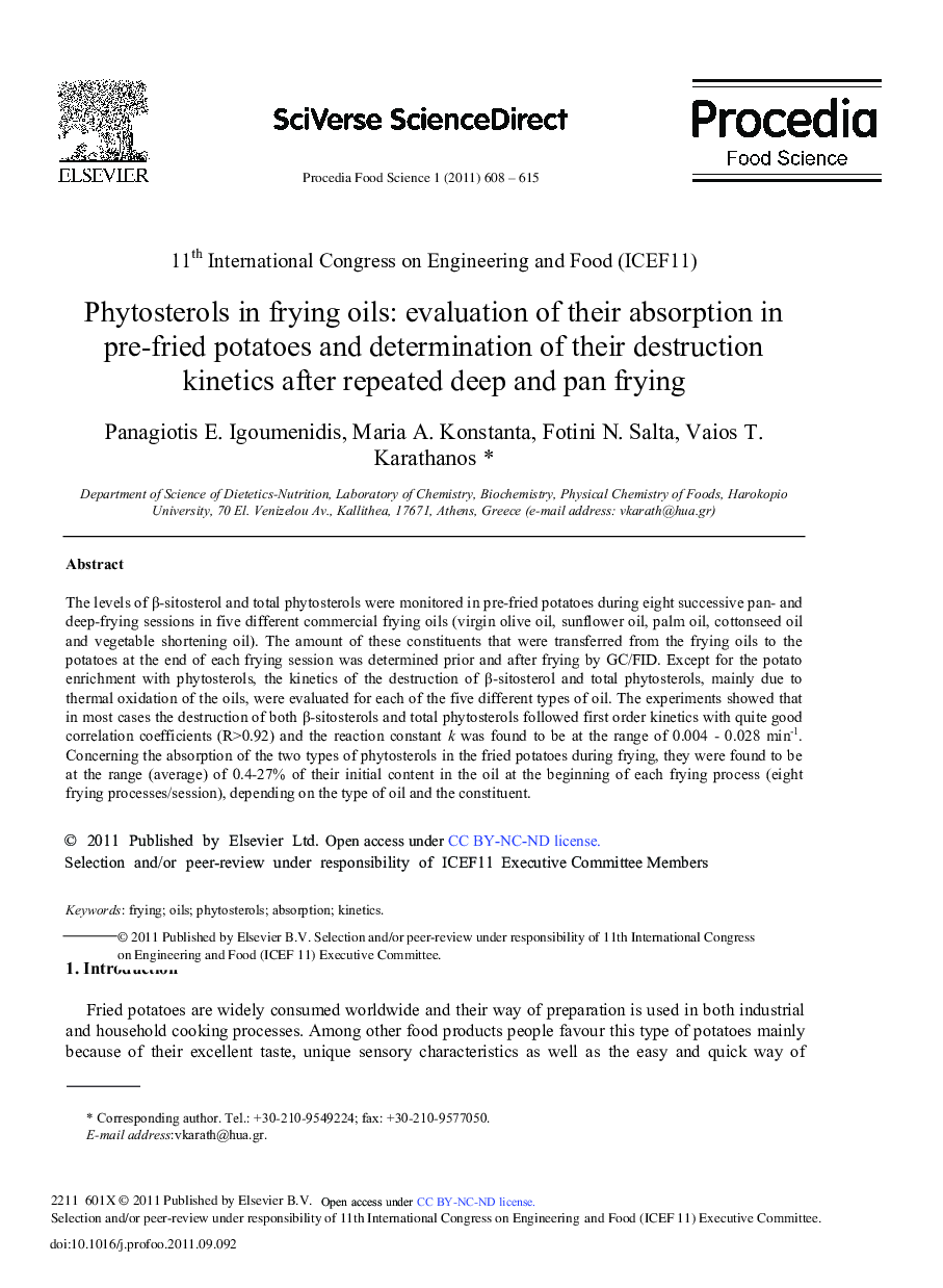 Phytosterols in frying oils: evaluation of their absorption in pre-fried potatoes and determination of their destruction kinetics after repeated deep and pan frying