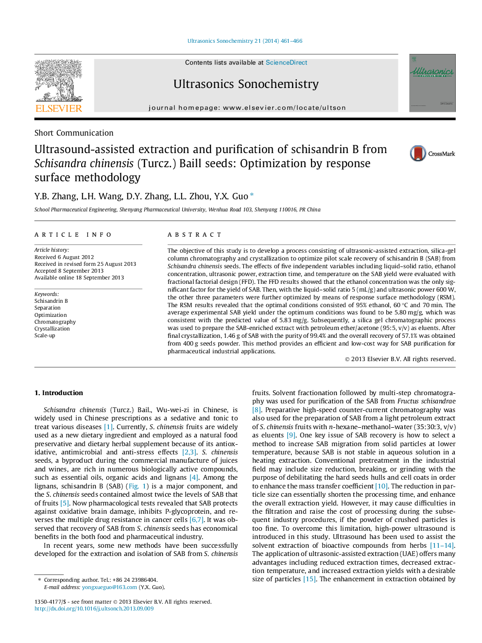 Ultrasound-assisted extraction and purification of schisandrin B from Schisandra chinensis (Turcz.) Baill seeds: Optimization by response surface methodology