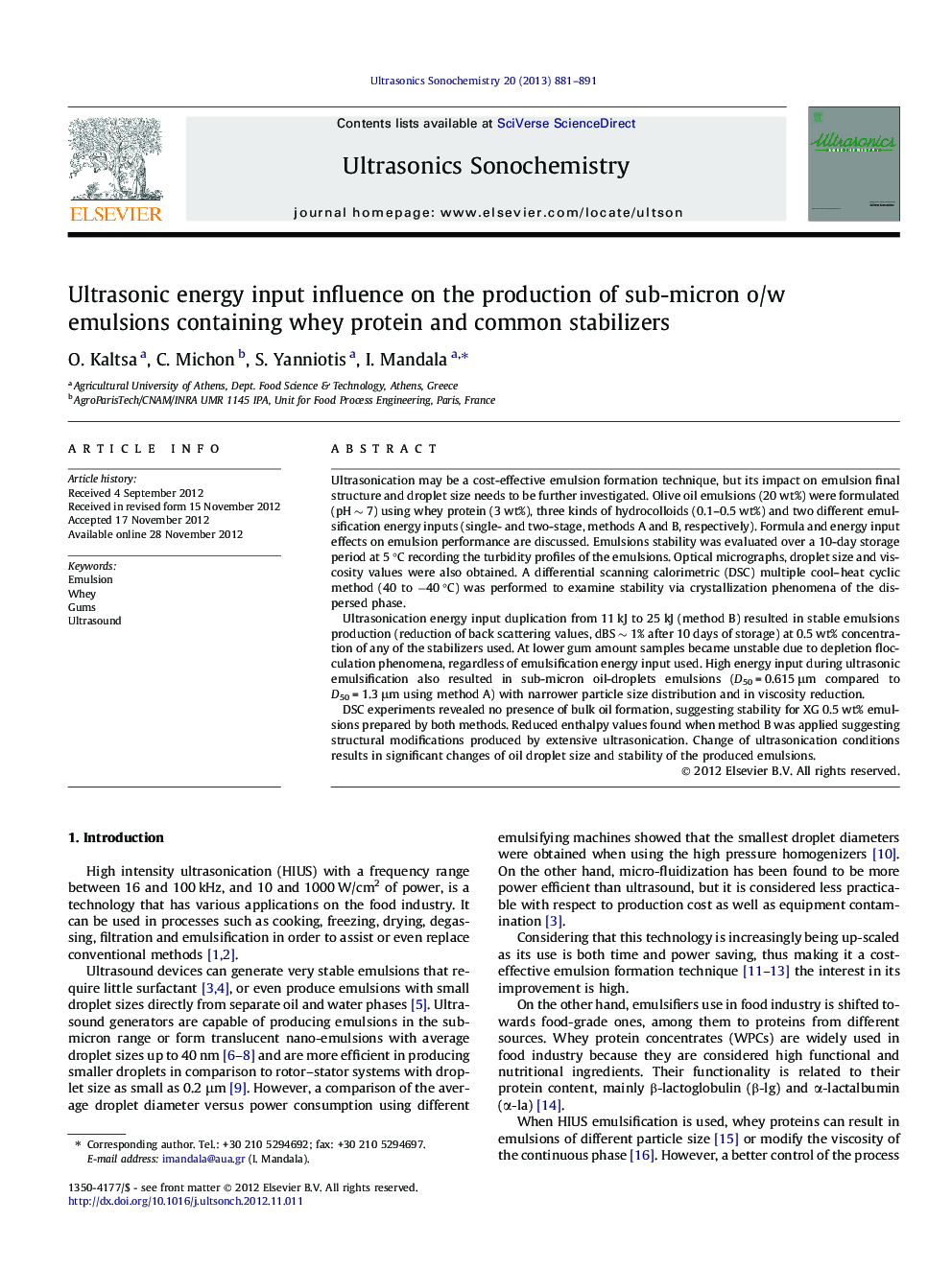 Ultrasonic energy input influence οn the production of sub-micron o/w emulsions containing whey protein and common stabilizers