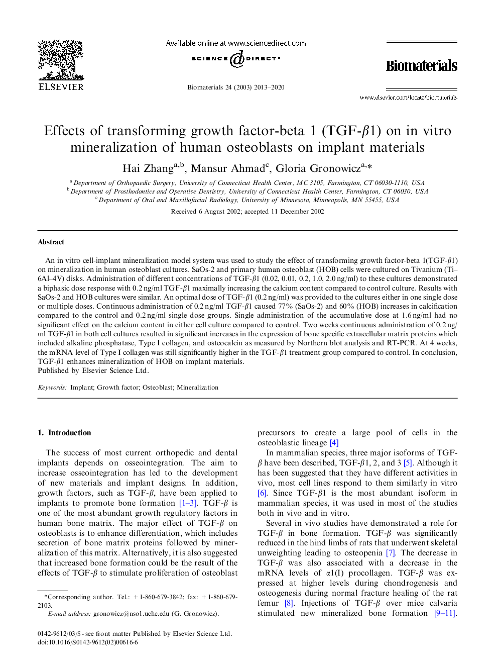 Effects of transforming growth factor-beta 1 (TGF-β1) on in vitro mineralization of human osteoblasts on implant materials