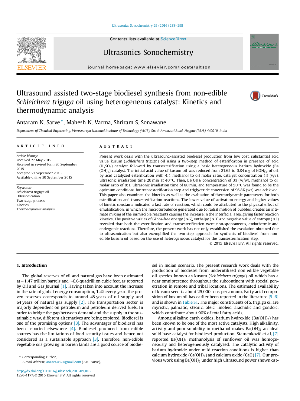 Ultrasound assisted two-stage biodiesel synthesis from non-edible Schleichera triguga oil using heterogeneous catalyst: Kinetics and thermodynamic analysis