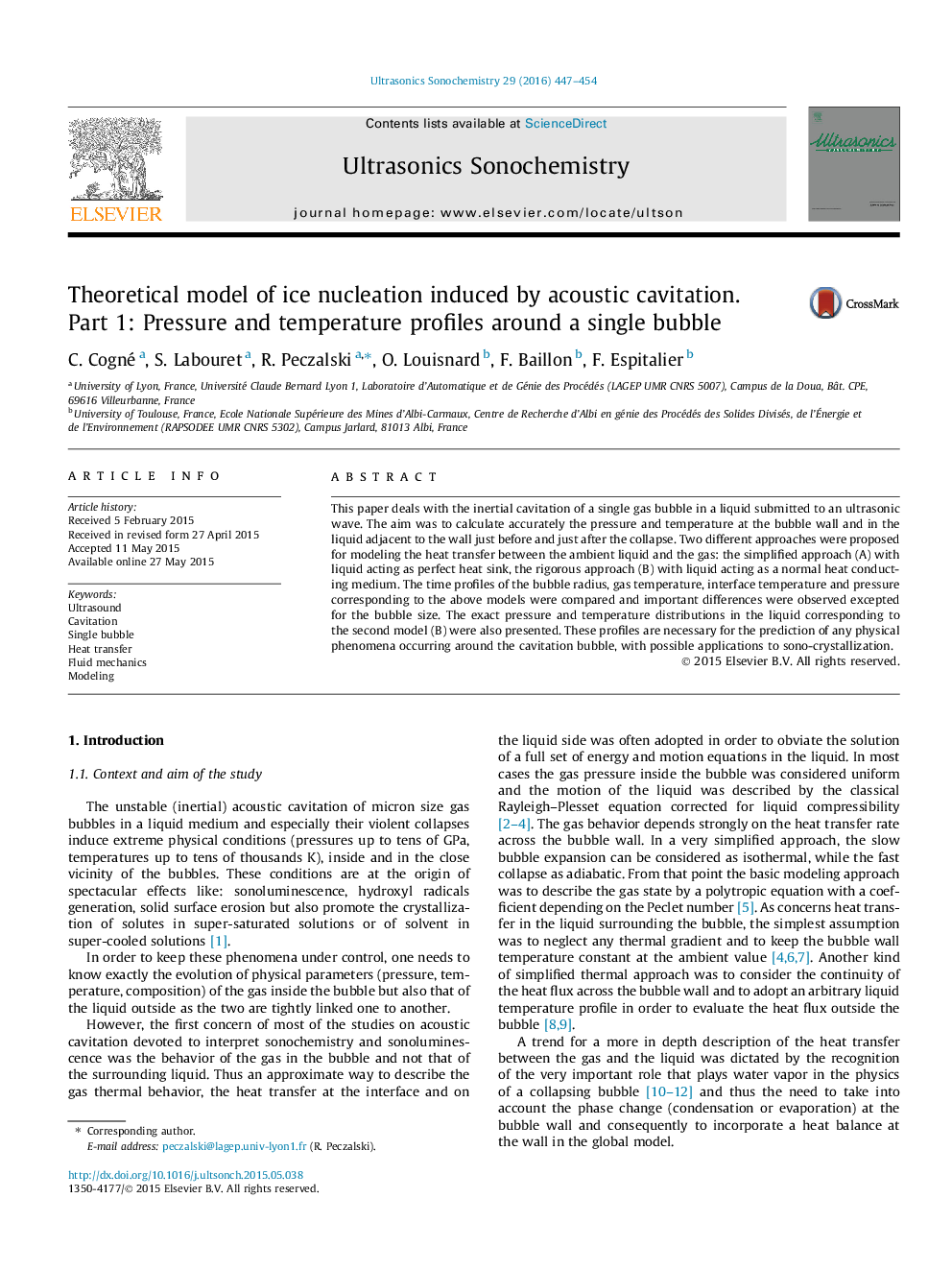 Theoretical model of ice nucleation induced by acoustic cavitation. Part 1: Pressure and temperature profiles around a single bubble