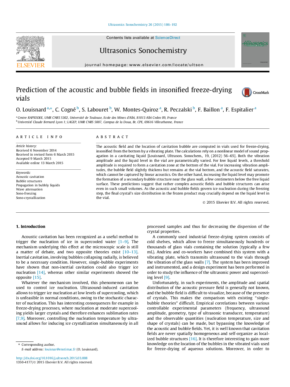 Prediction of the acoustic and bubble fields in insonified freeze-drying vials