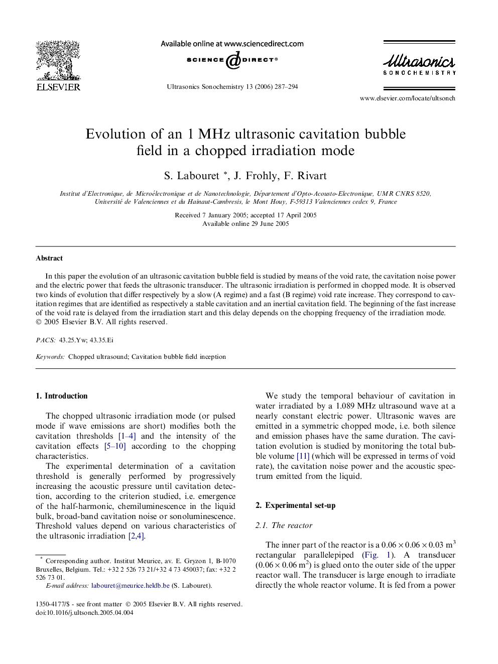 Evolution of an 1 MHz ultrasonic cavitation bubble field in a chopped irradiation mode