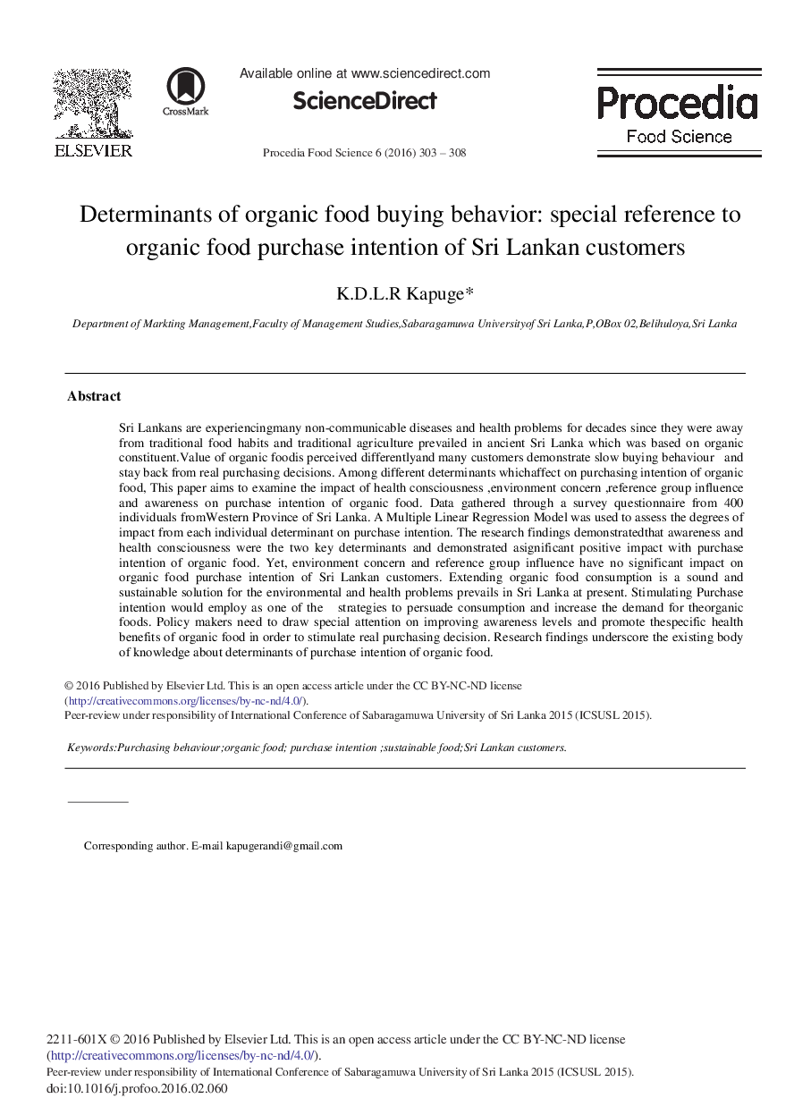 Determinants of Organic Food Buying Behavior: Special Reference to Organic Food Purchase Intention of Sri Lankan Customers 