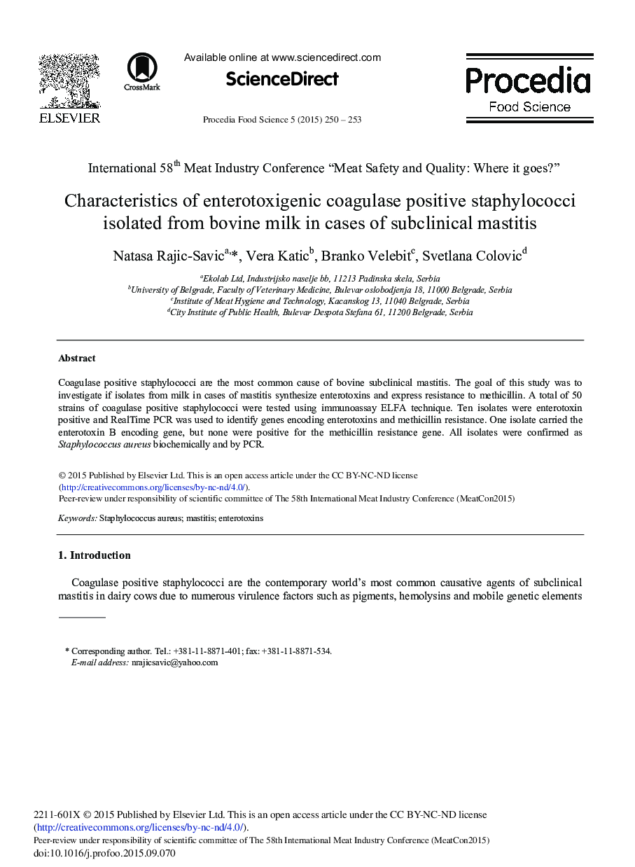 Characteristics of Enterotoxigenic Coagulase Positive Staphylococci Isolated from Bovine Milk in Cases of Subclinical Mastitis 