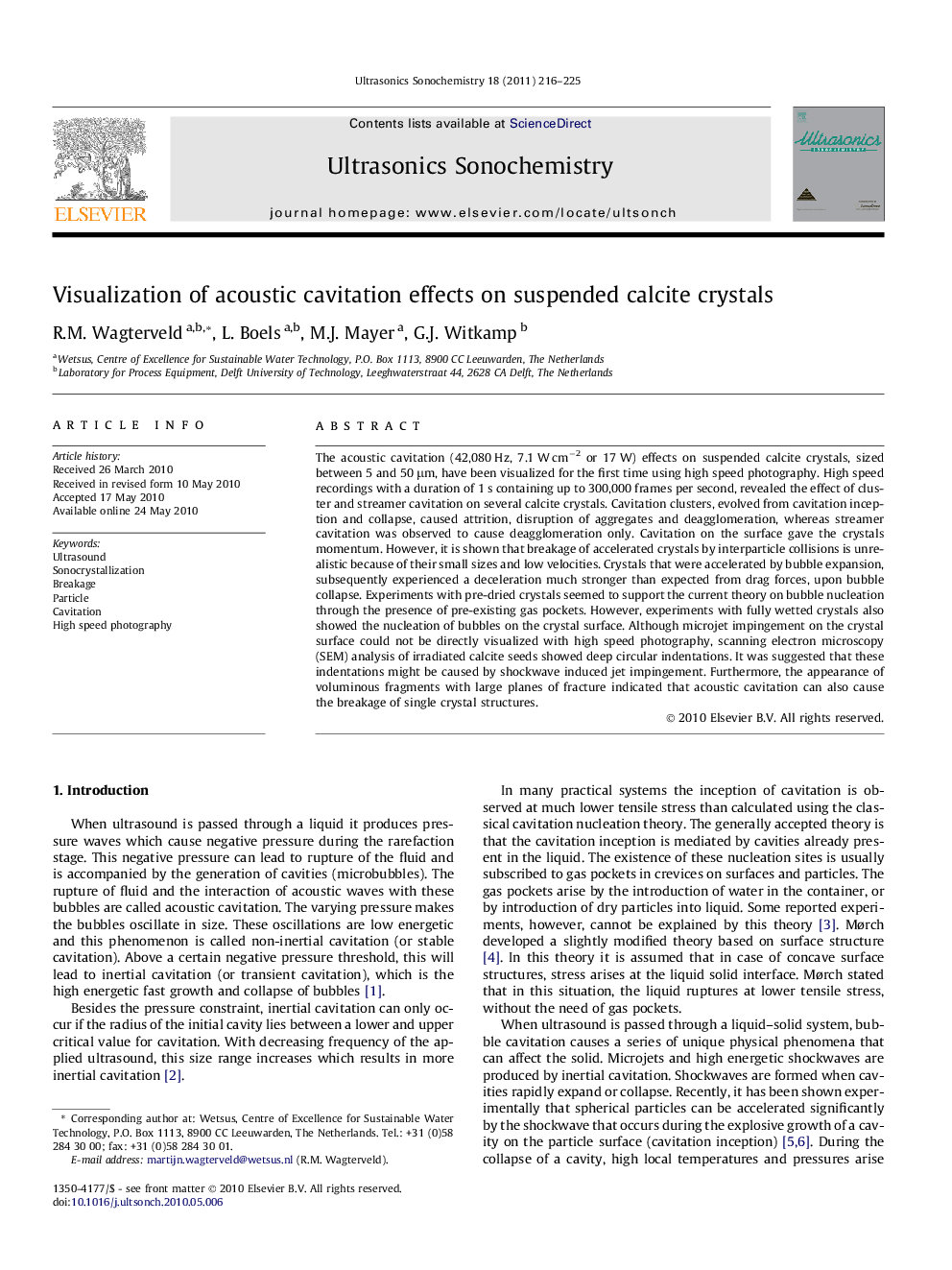 Visualization of acoustic cavitation effects on suspended calcite crystals