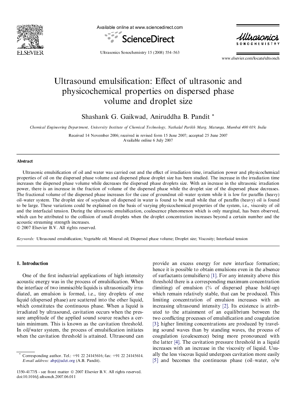 Ultrasound emulsification: Effect of ultrasonic and physicochemical properties on dispersed phase volume and droplet size