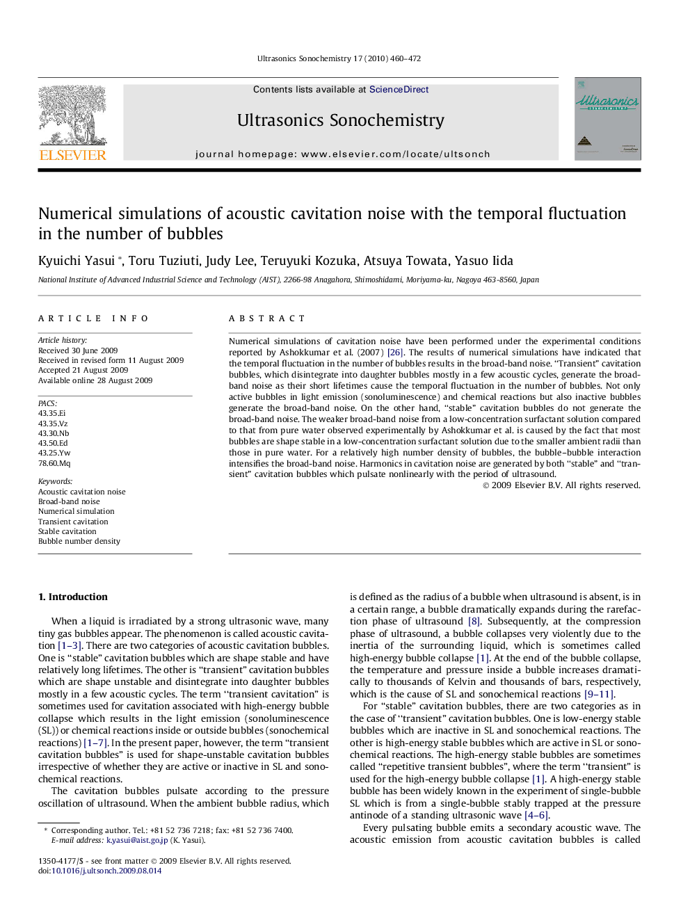 Numerical simulations of acoustic cavitation noise with the temporal fluctuation in the number of bubbles