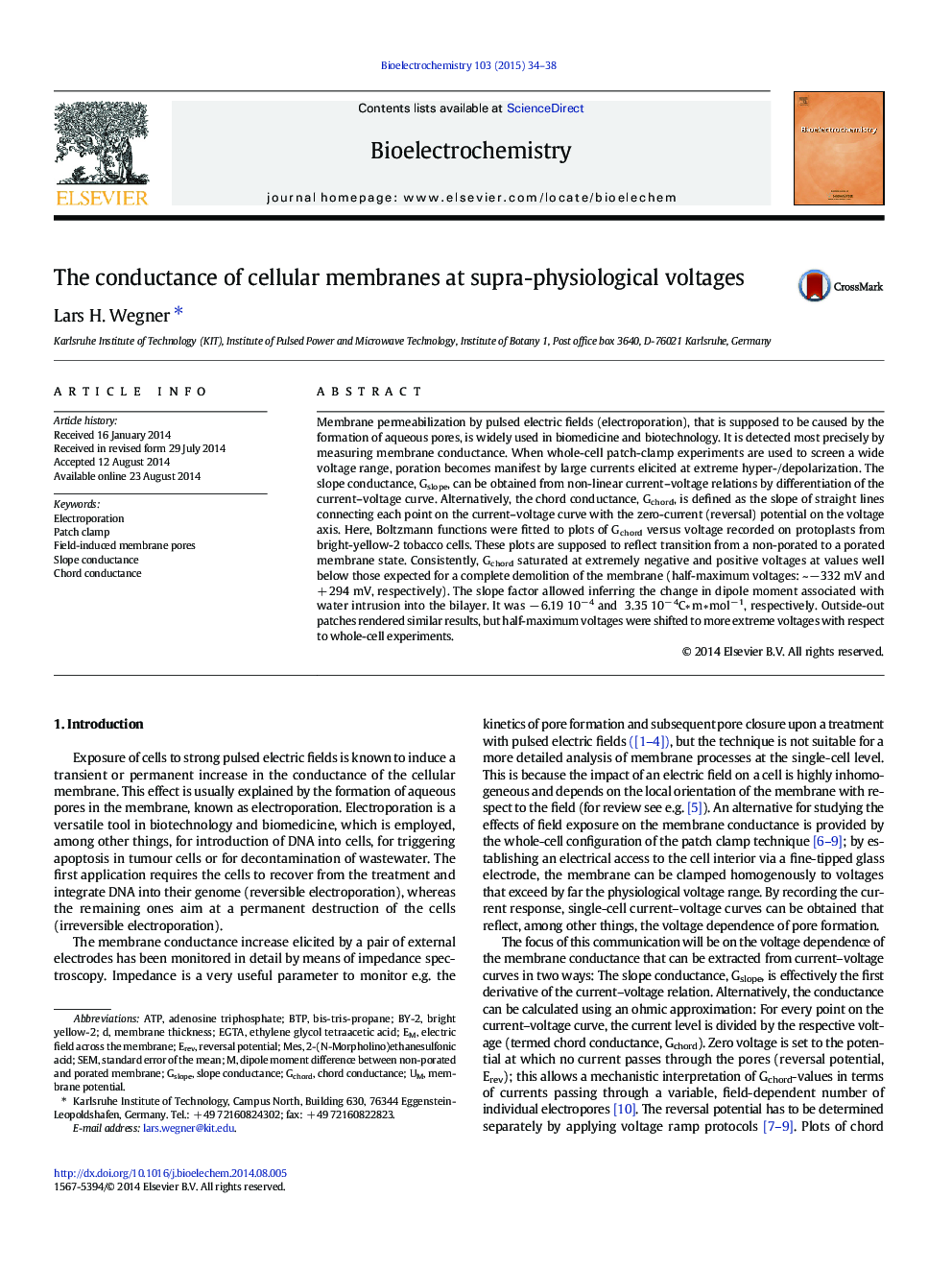 The conductance of cellular membranes at supra-physiological voltages