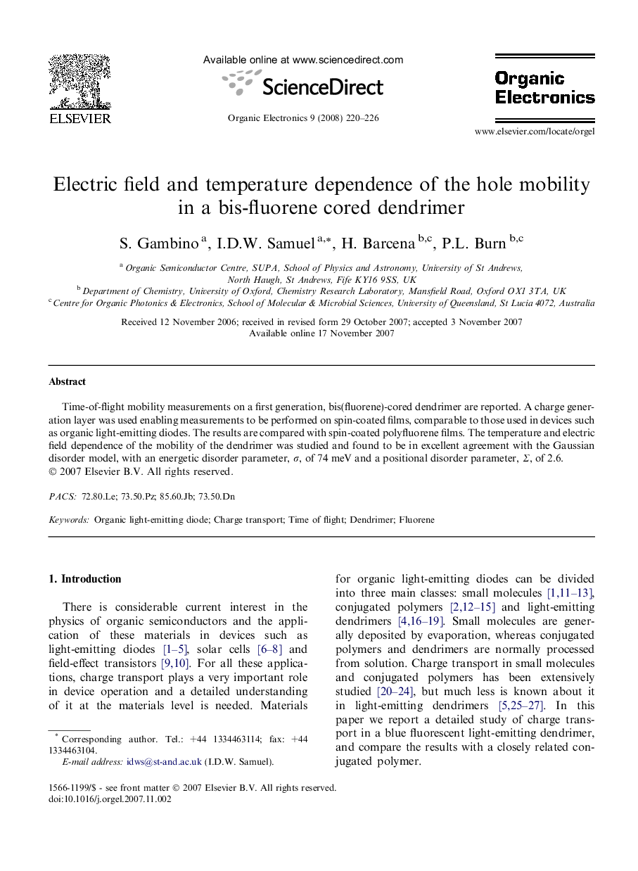 Electric field and temperature dependence of the hole mobility in a bis-fluorene cored dendrimer