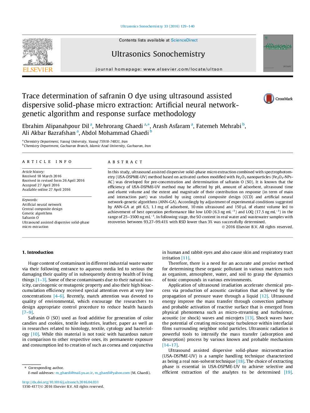 Trace determination of safranin O dye using ultrasound assisted dispersive solid-phase micro extraction: Artificial neural network-genetic algorithm and response surface methodology