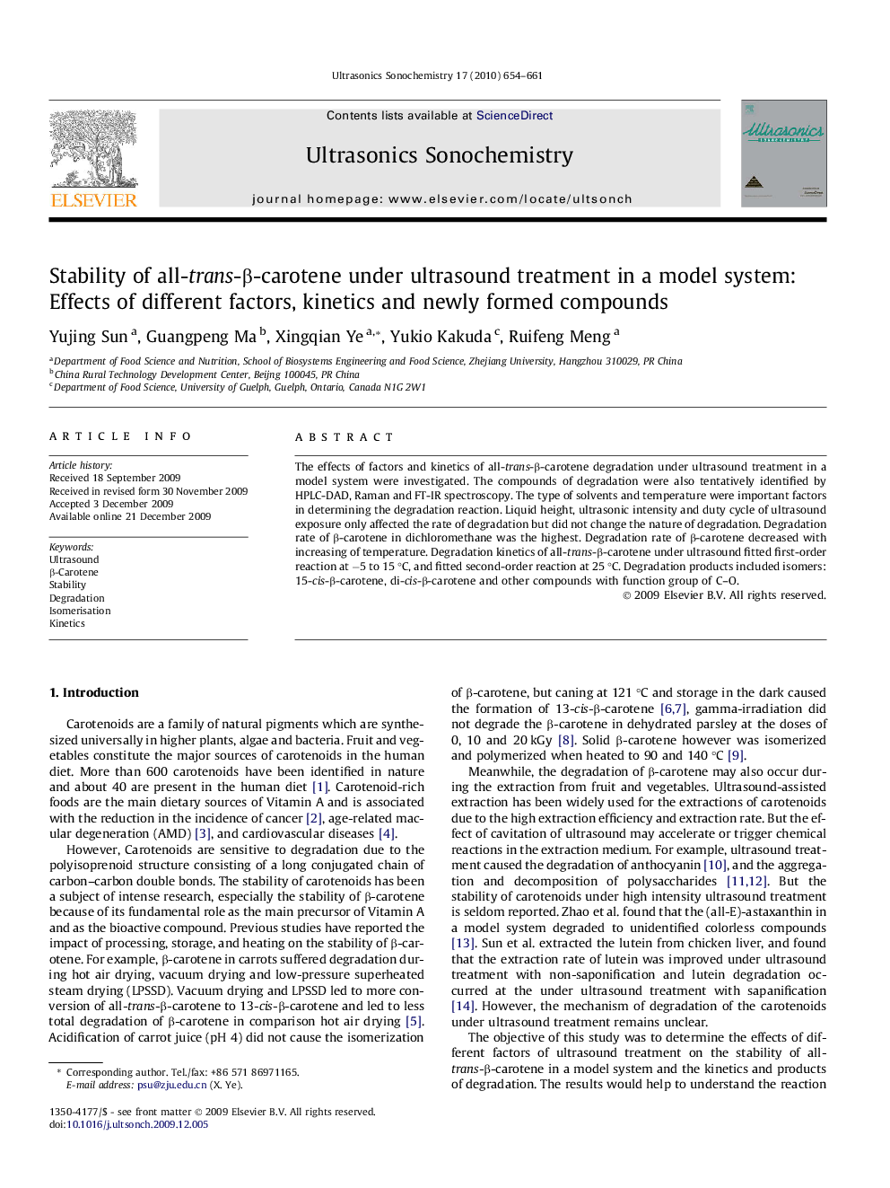 Stability of all-trans-β-carotene under ultrasound treatment in a model system: Effects of different factors, kinetics and newly formed compounds