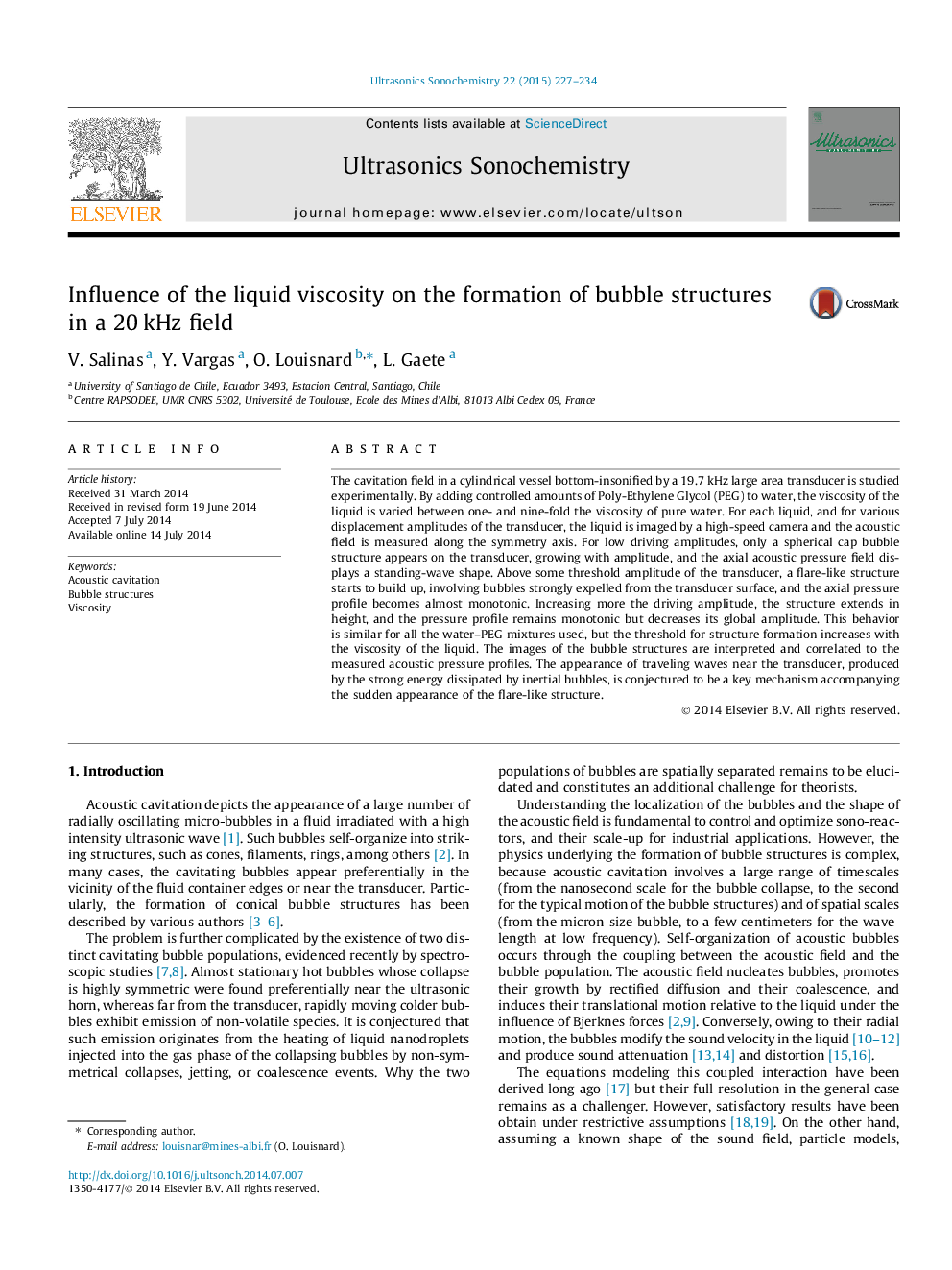 Influence of the liquid viscosity on the formation of bubble structures in a 20 kHz field