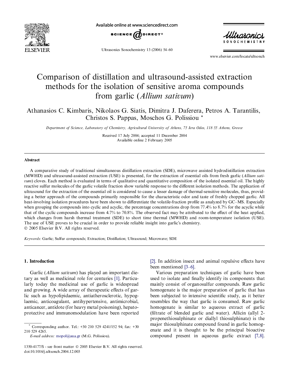 Comparison of distillation and ultrasound-assisted extraction methods for the isolation of sensitive aroma compounds from garlic (Allium sativum)