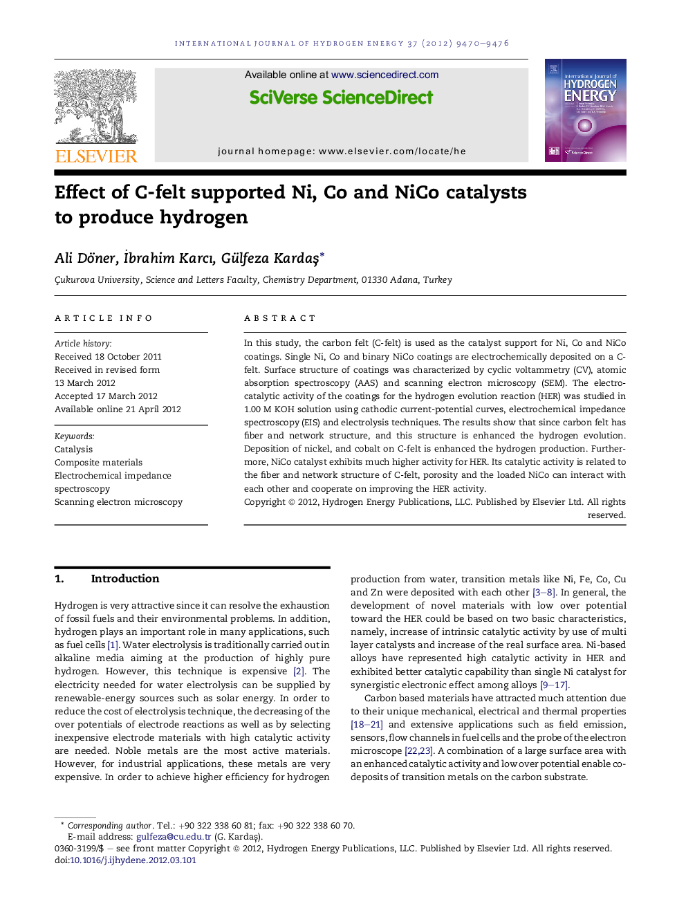 Effect of C-felt supported Ni, Co and NiCo catalysts to produce hydrogen