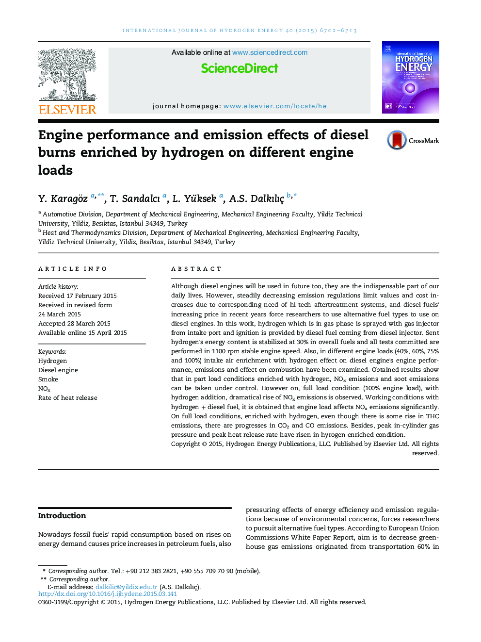 Engine performance and emission effects of diesel burns enriched by hydrogen on different engine loads