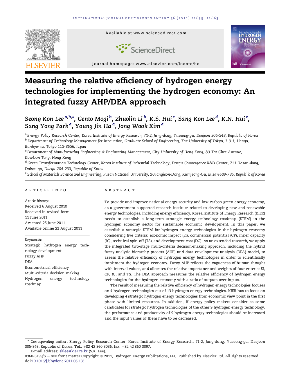 Measuring the relative efficiency of hydrogen energy technologies for implementing the hydrogen economy: An integrated fuzzy AHP/DEA approach