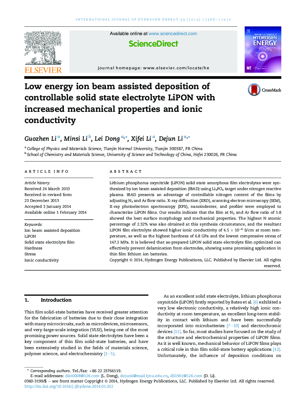 Low energy ion beam assisted deposition of controllable solid state electrolyte LiPON with increased mechanical properties and ionic conductivity