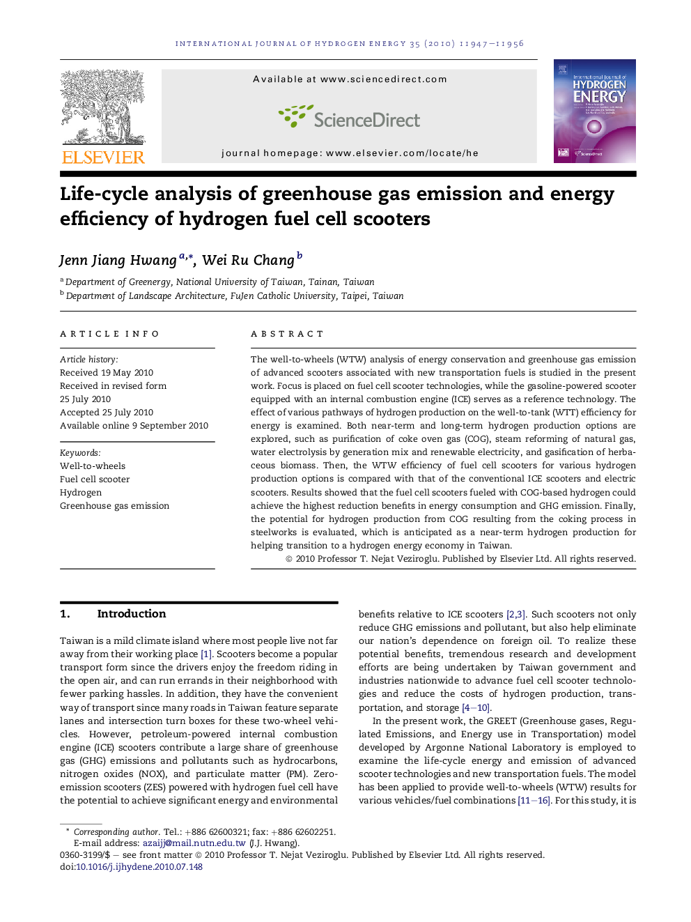 Life-cycle analysis of greenhouse gas emission and energy efficiency of hydrogen fuel cell scooters