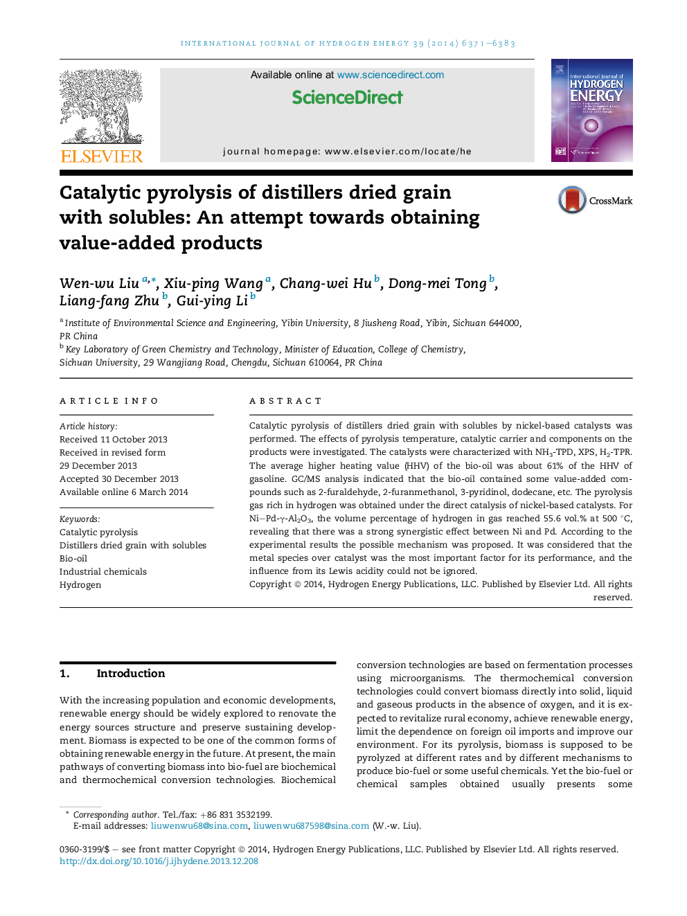 Catalytic pyrolysis of distillers dried grain with solubles: An attempt towards obtaining value-added products