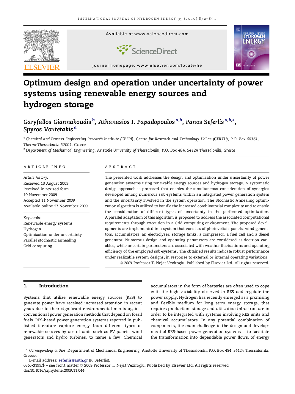 Optimum design and operation under uncertainty of power systems using renewable energy sources and hydrogen storage