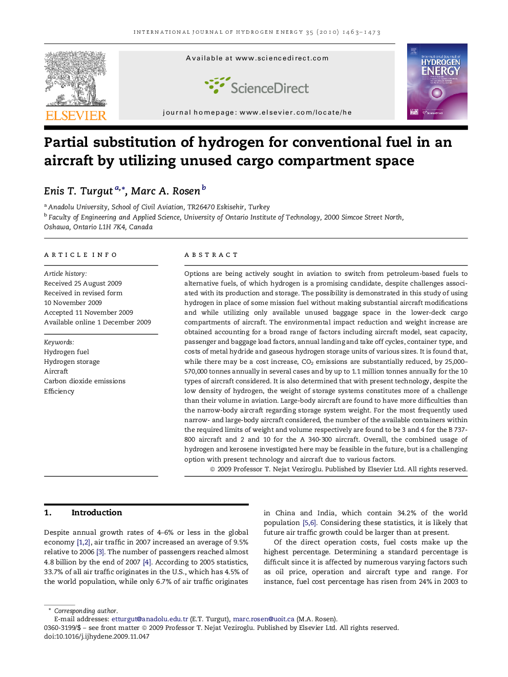 Partial substitution of hydrogen for conventional fuel in an aircraft by utilizing unused cargo compartment space