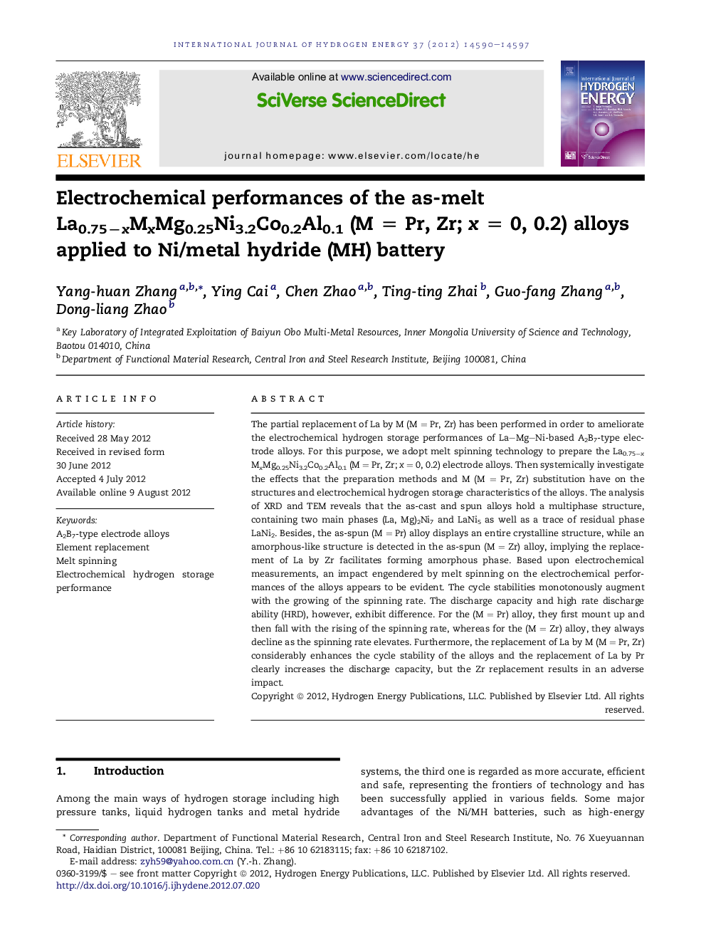 Electrochemical performances of the as-melt La0.75âxMxMg0.25Ni3.2Co0.2Al0.1 (MÂ =Â Pr, Zr; xÂ =Â 0, 0.2) alloys applied to Ni/metal hydride (MH) battery