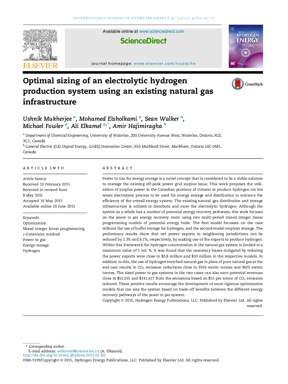 Optimal sizing of an electrolytic hydrogen production system using an existing natural gas infrastructure