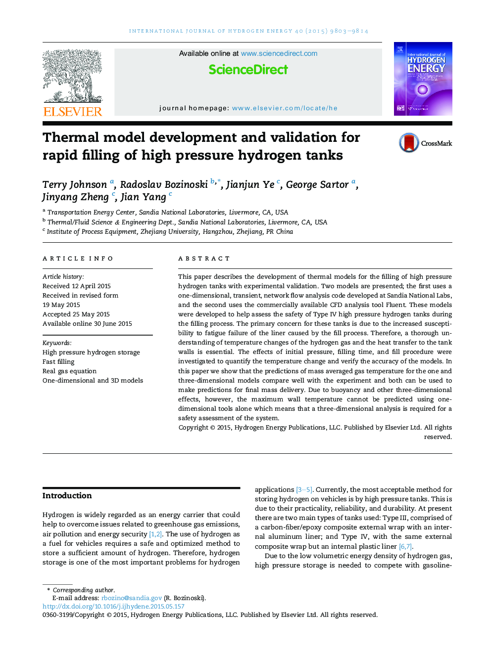 Thermal model development and validation for rapid filling of high pressure hydrogen tanks