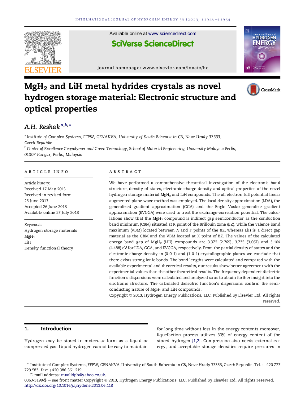 MgH2 and LiH metal hydrides crystals as novel hydrogen storage material: Electronic structure and optical properties