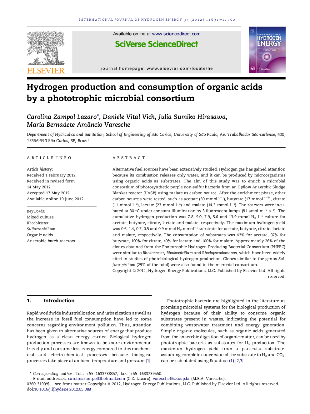 Hydrogen production and consumption of organic acids by a phototrophic microbial consortium