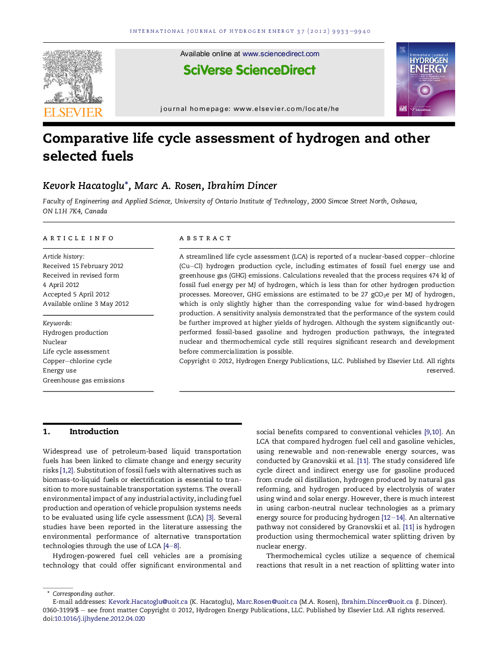 Comparative life cycle assessment of hydrogen and other selected fuels