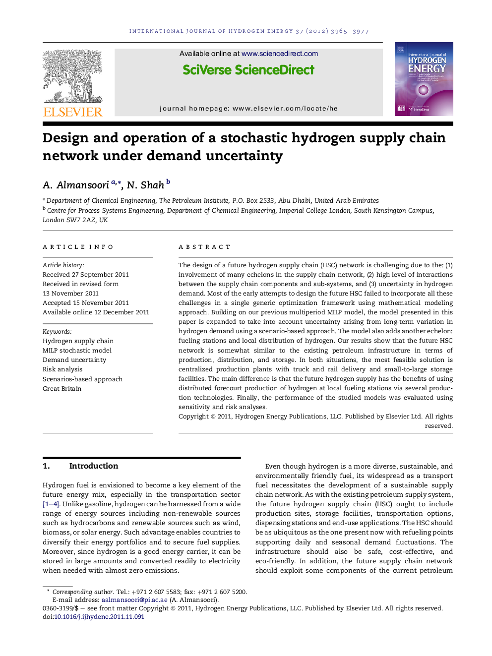 Design and operation of a stochastic hydrogen supply chain network under demand uncertainty