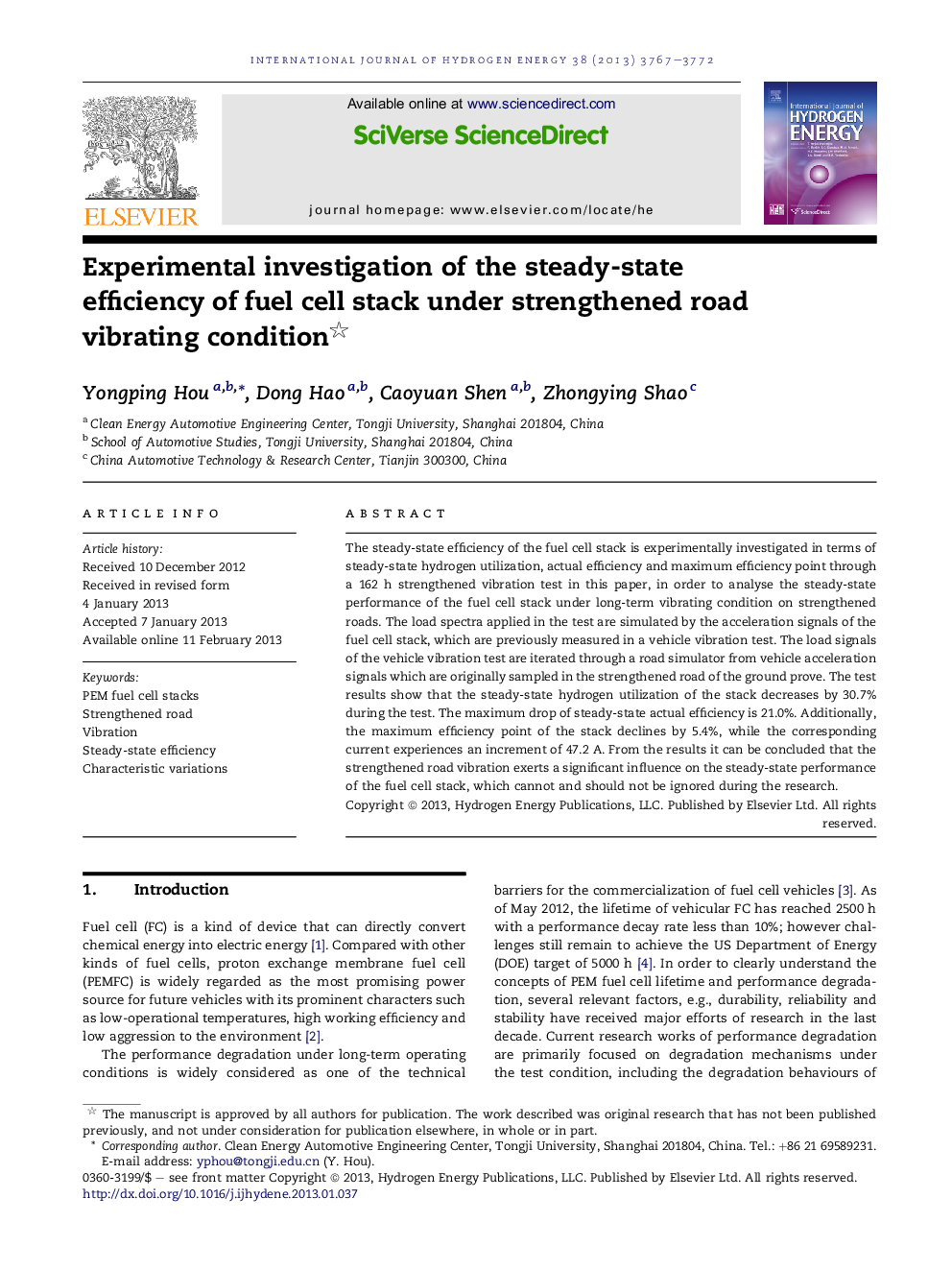 Experimental investigation of the steady-state efficiency of fuel cell stack under strengthened road vibrating condition 