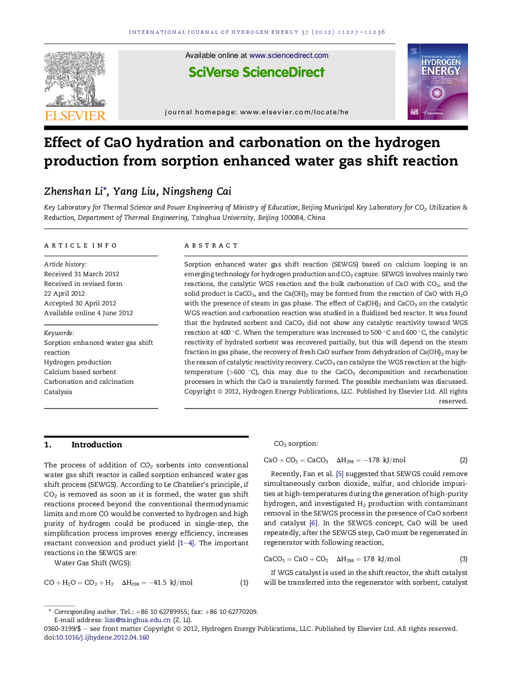 Effect of CaO hydration and carbonation on the hydrogen production from sorption enhanced water gas shift reaction