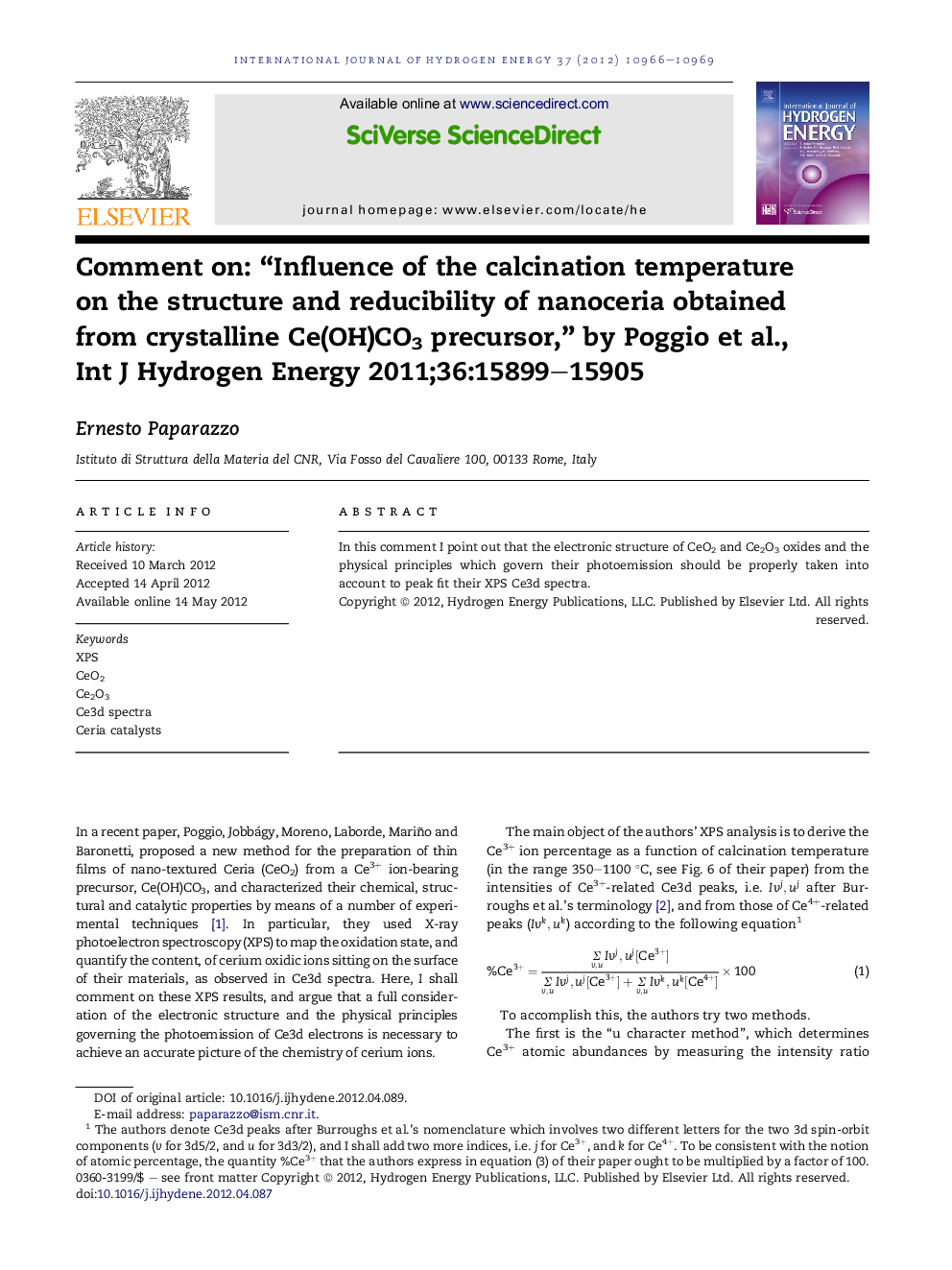 Comment on: “Influence of the calcination temperature on the structure and reducibility of nanoceria obtained from crystalline Ce(OH)CO3 precursor,” by Poggio et al., Int J Hydrogen Energy 2011;36:15899–15905