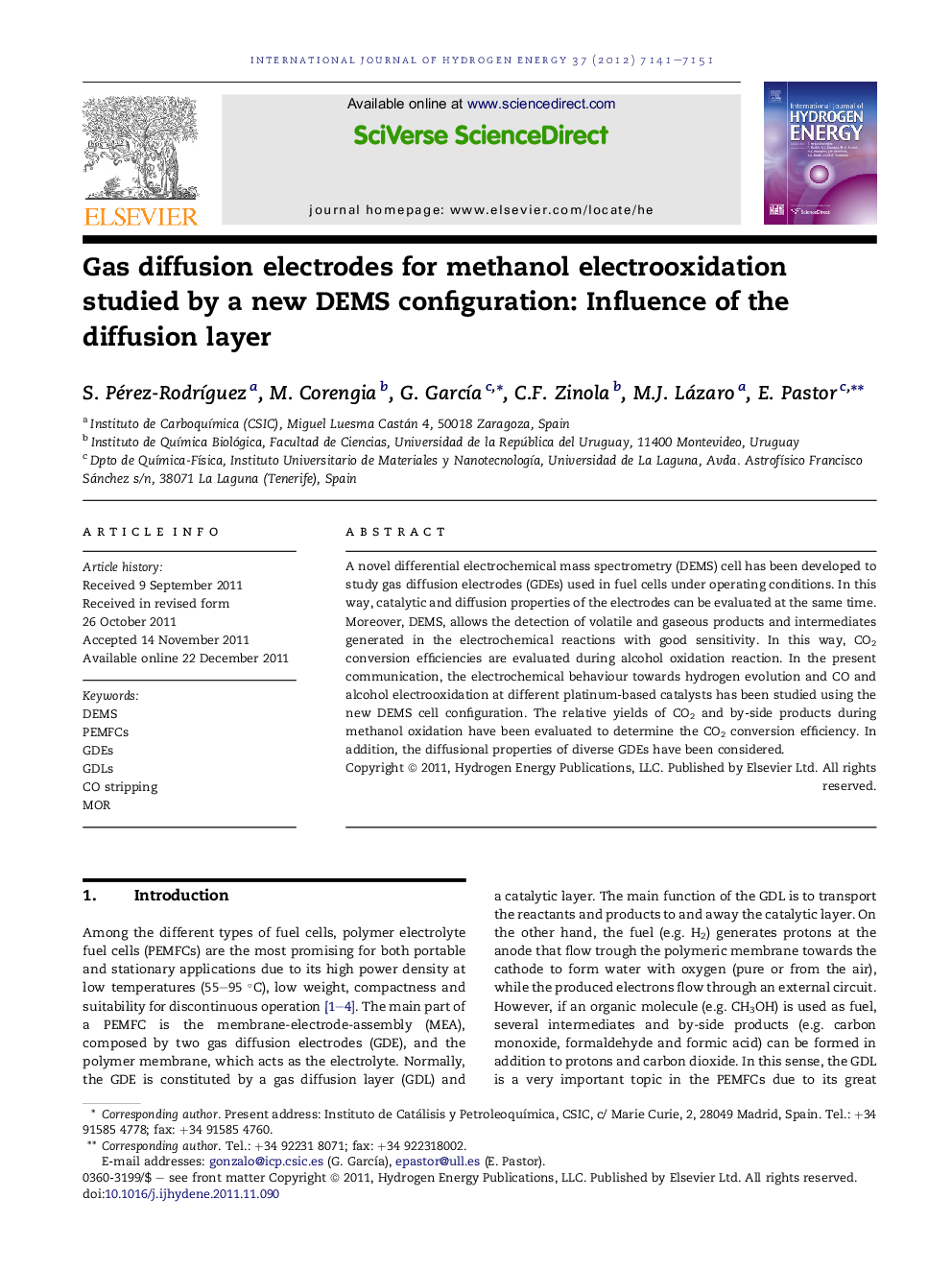 Gas diffusion electrodes for methanol electrooxidation studied by a new DEMS configuration: Influence of the diffusion layer