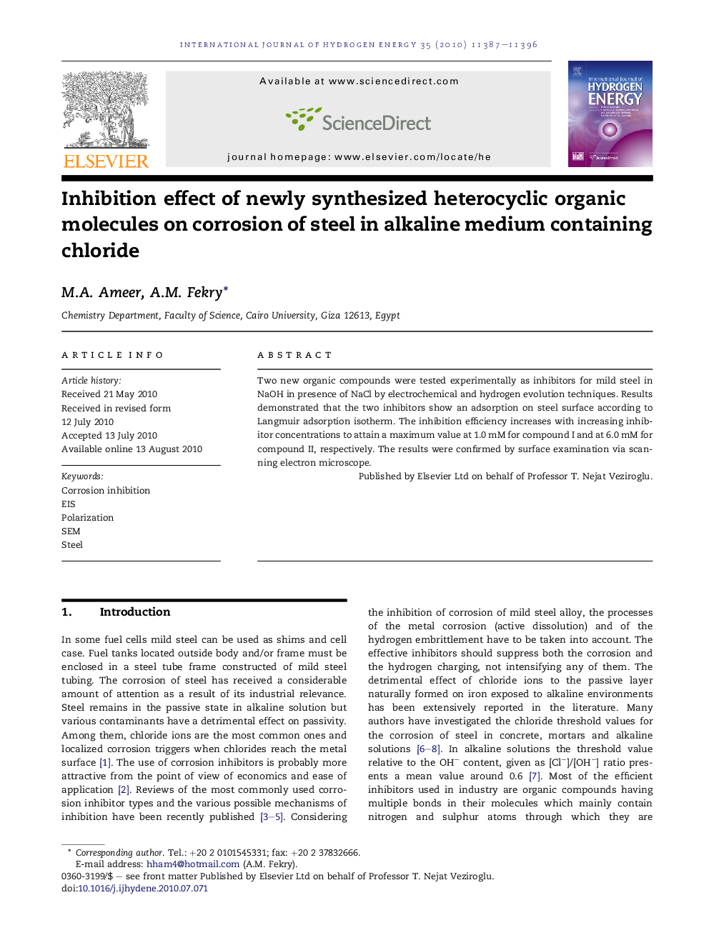 Inhibition effect of newly synthesized heterocyclic organic molecules on corrosion of steel in alkaline medium containing chloride