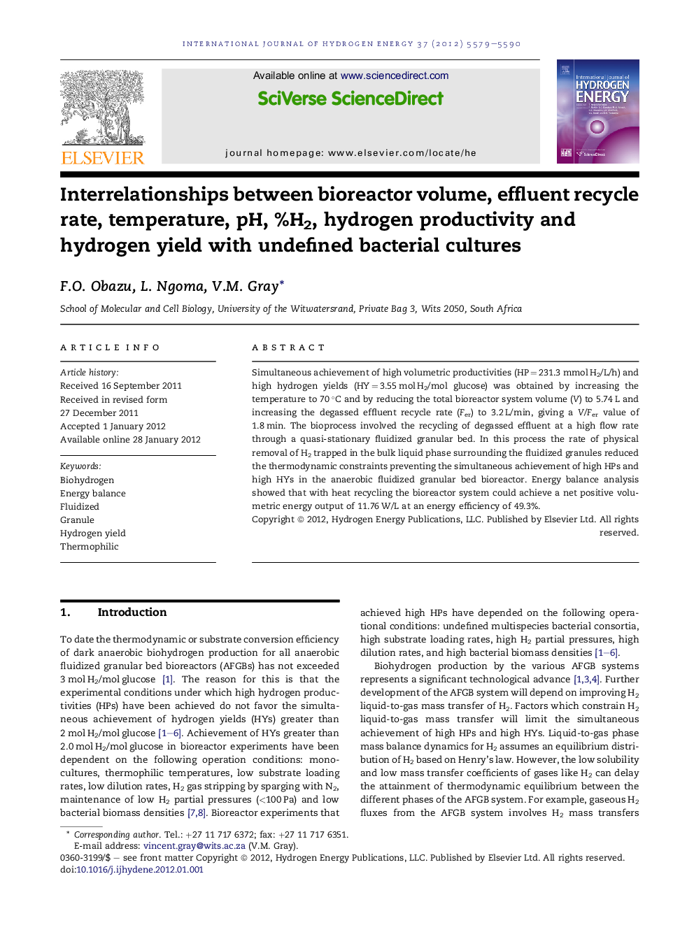 Interrelationships between bioreactor volume, effluent recycle rate, temperature, pH, %H2, hydrogen productivity and hydrogen yield with undefined bacterial cultures