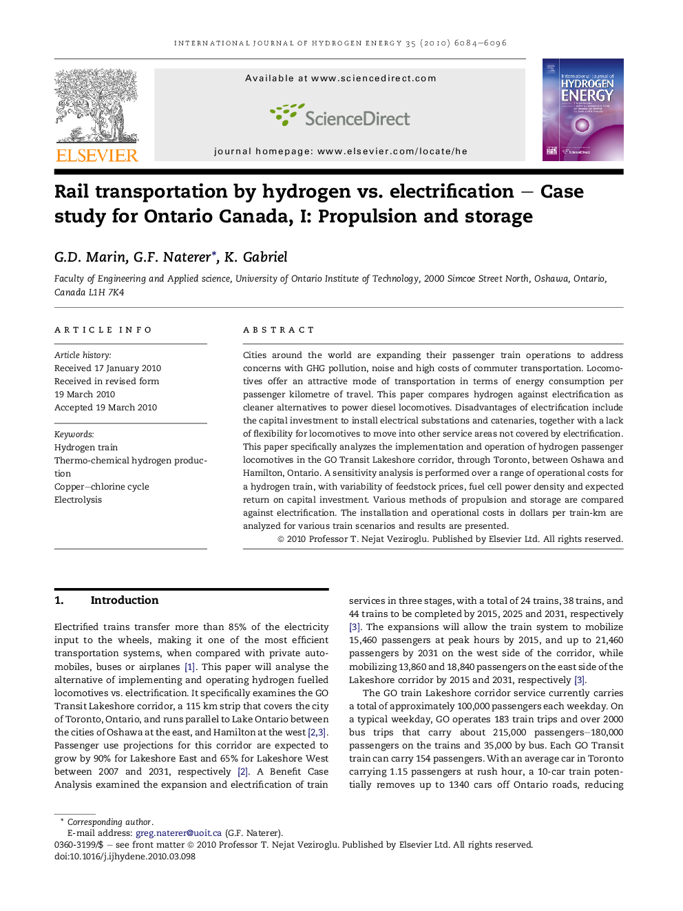 Rail transportation by hydrogen vs. electrification – Case study for Ontario Canada, I: Propulsion and storage